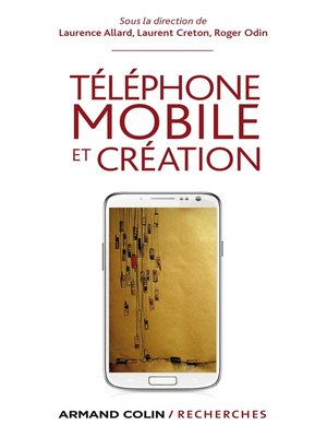 cover image of Téléphone mobile et création